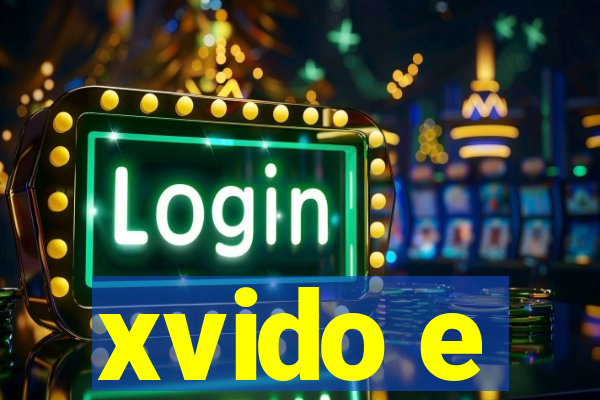 xvido e